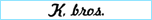 K.bros.