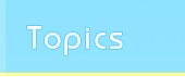 Topics